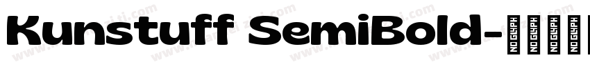 Kunstuff SemiBold字体转换